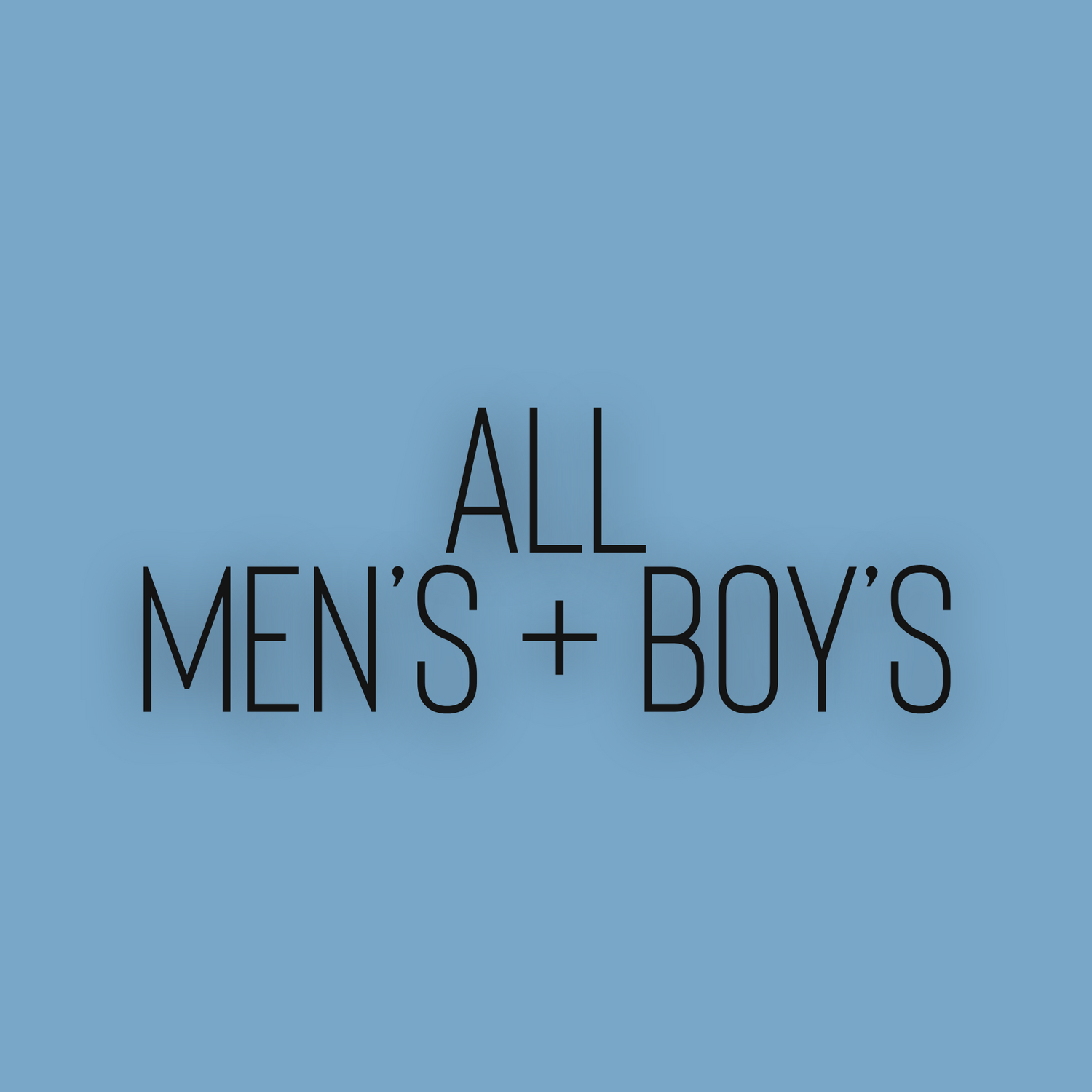 MEN'S + BOYS