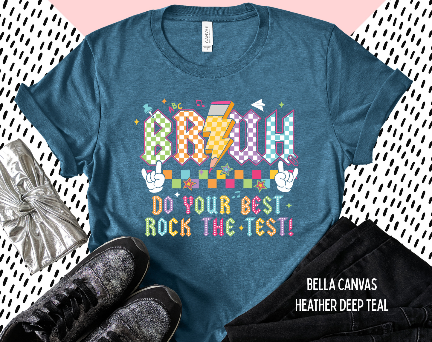 Bruh Do Your Best Rock The Test Short Sleeve T-Shirt