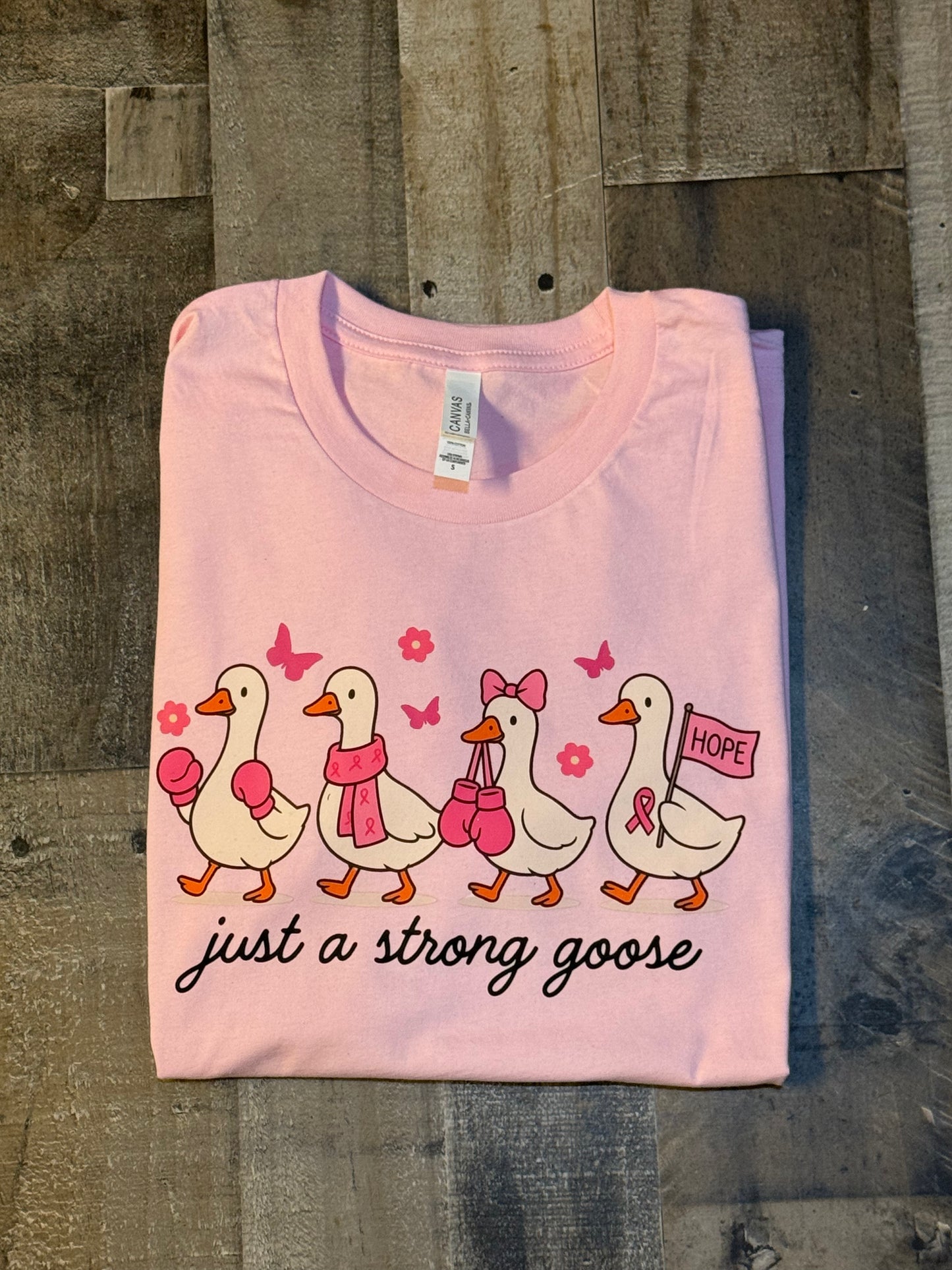 S Just A Strong Goose Short Sleeve