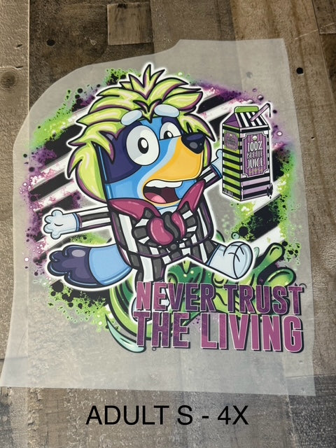 ADULT MYSTERY TEE - Never Trust The Living