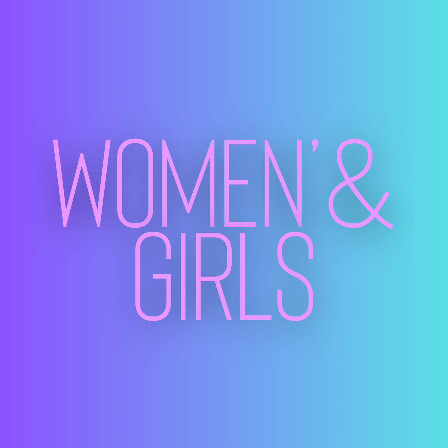 WOMEN'S & GIRLS