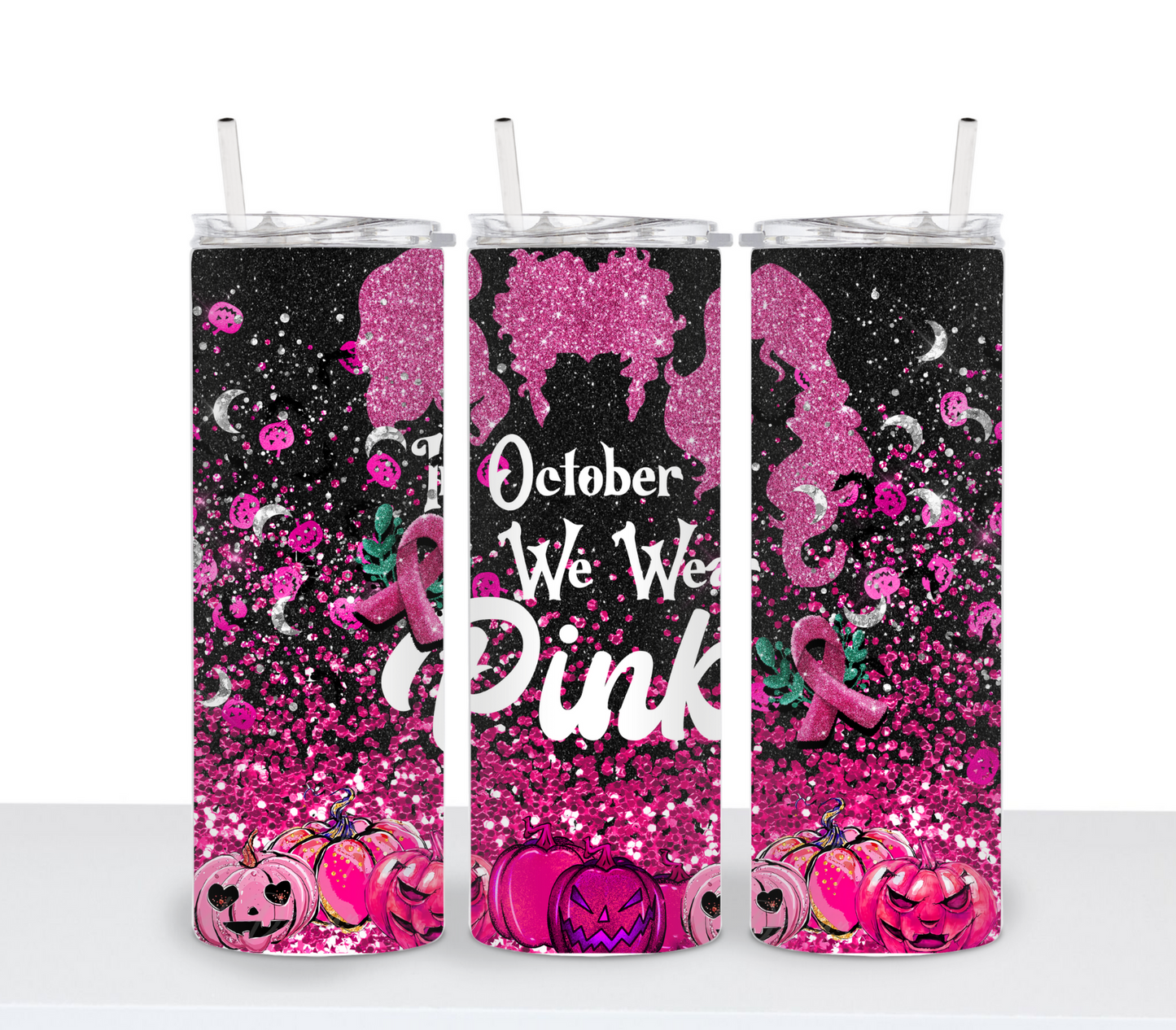 Breast Cancer In October We Wear Pink Witch 20oz Skinny Tumbler