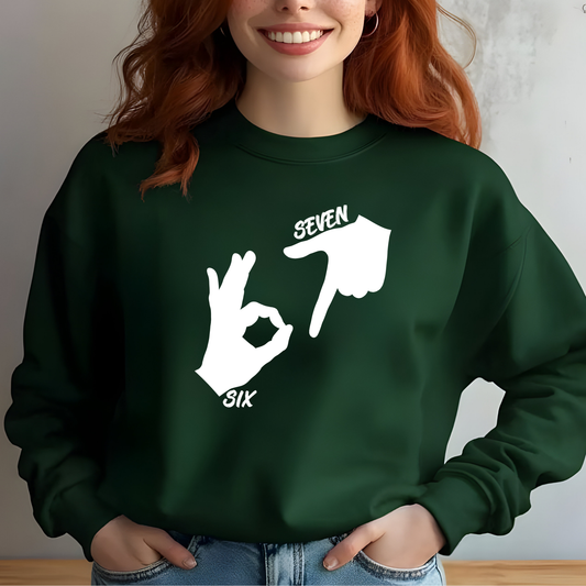 67 Hand Sign - Sweatshirt