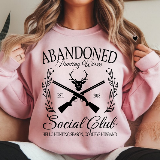 Abandoned Hunting Wife (Custom Date) - Sweatshirt