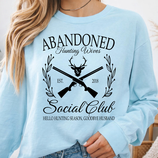 Abandoned Hunting Wife (Custom Date) - Long Sleeve