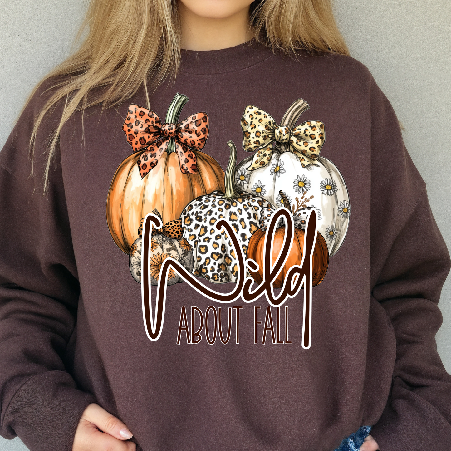 Wild About Fall - Sweatshirt