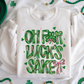 Oh For Luck's Sake - Sweatshirt