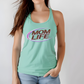 Mom Life B Light - Tank Top