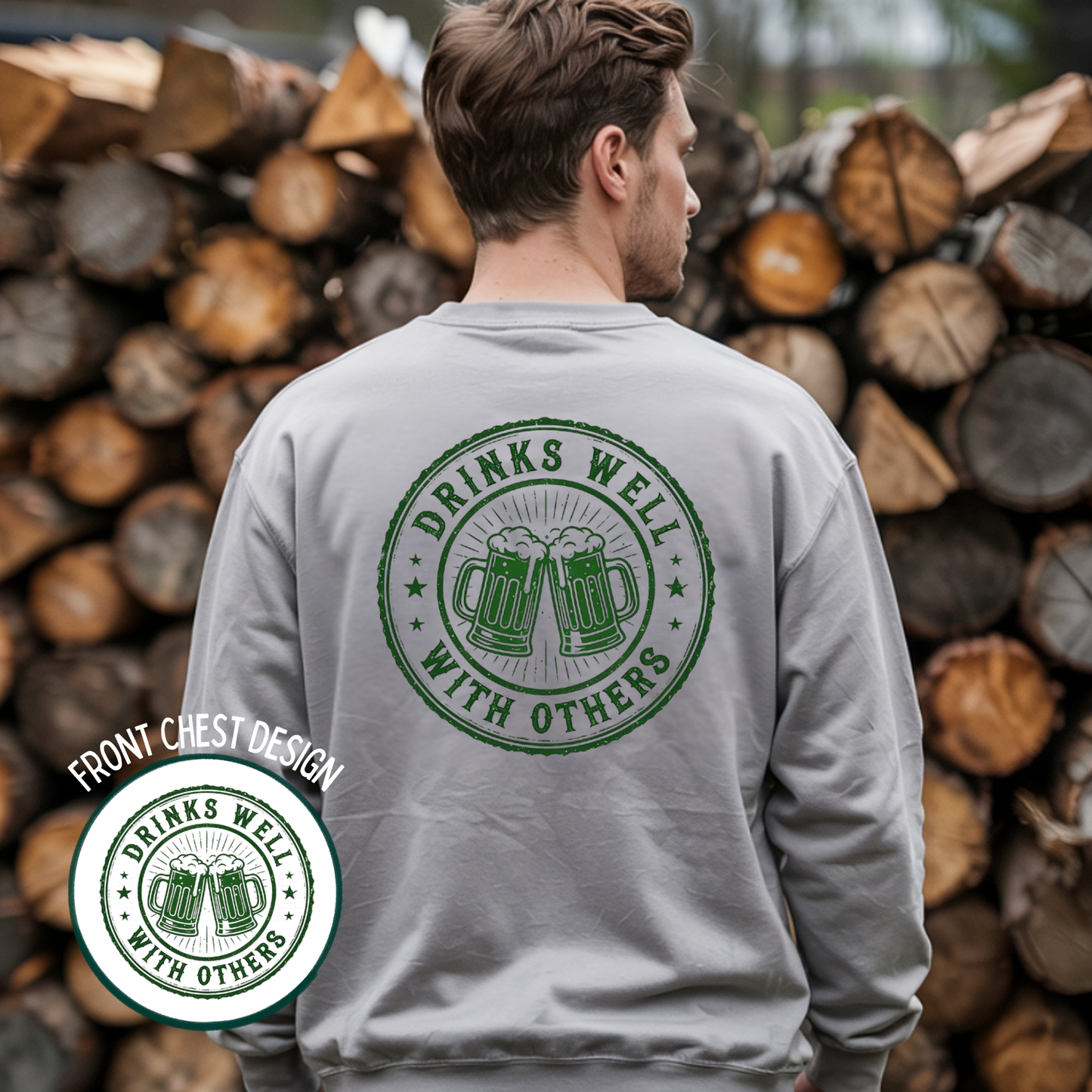 Drinks Well With Others - Sweatshirt