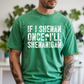 Shenan Once I'll Shenanigan - Short Sleeve