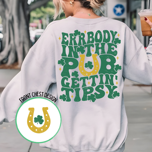 Errybody In The Pub - Sweatshirt
