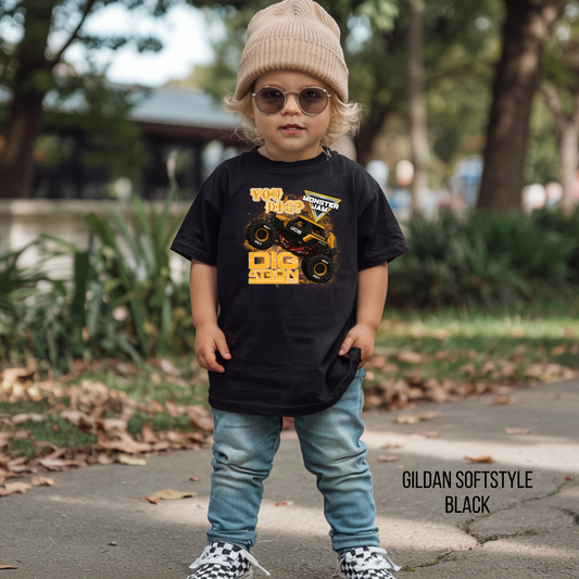 You Dig? Monster Truck - Short Sleeve