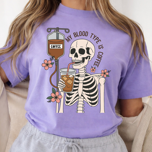 Blood Type is Coffee - Comfort Colors Short Sleeve