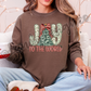 Joy To The World - Long Sleeve