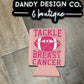 Tackle Breast Cancer Koozie
