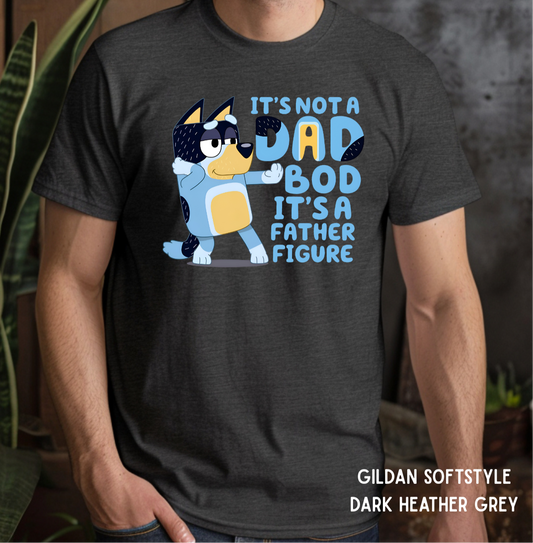 It’s Not A Dadbod Bandit Short Sleeve