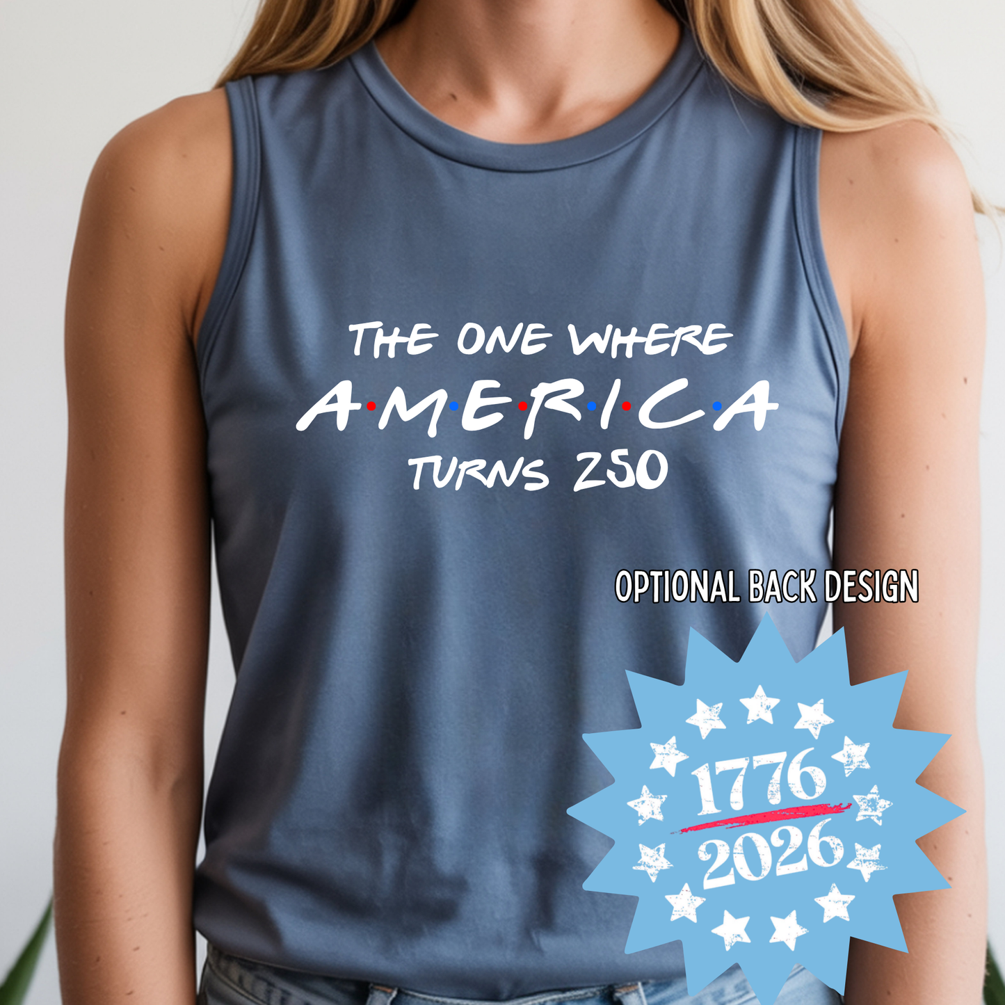 America Friends 250 - Tank Top