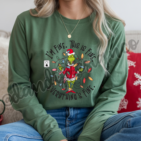 I'm Fine Everything's Fine - Long Sleeve