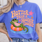 Hotter Than A Hoochie Coochie Gator