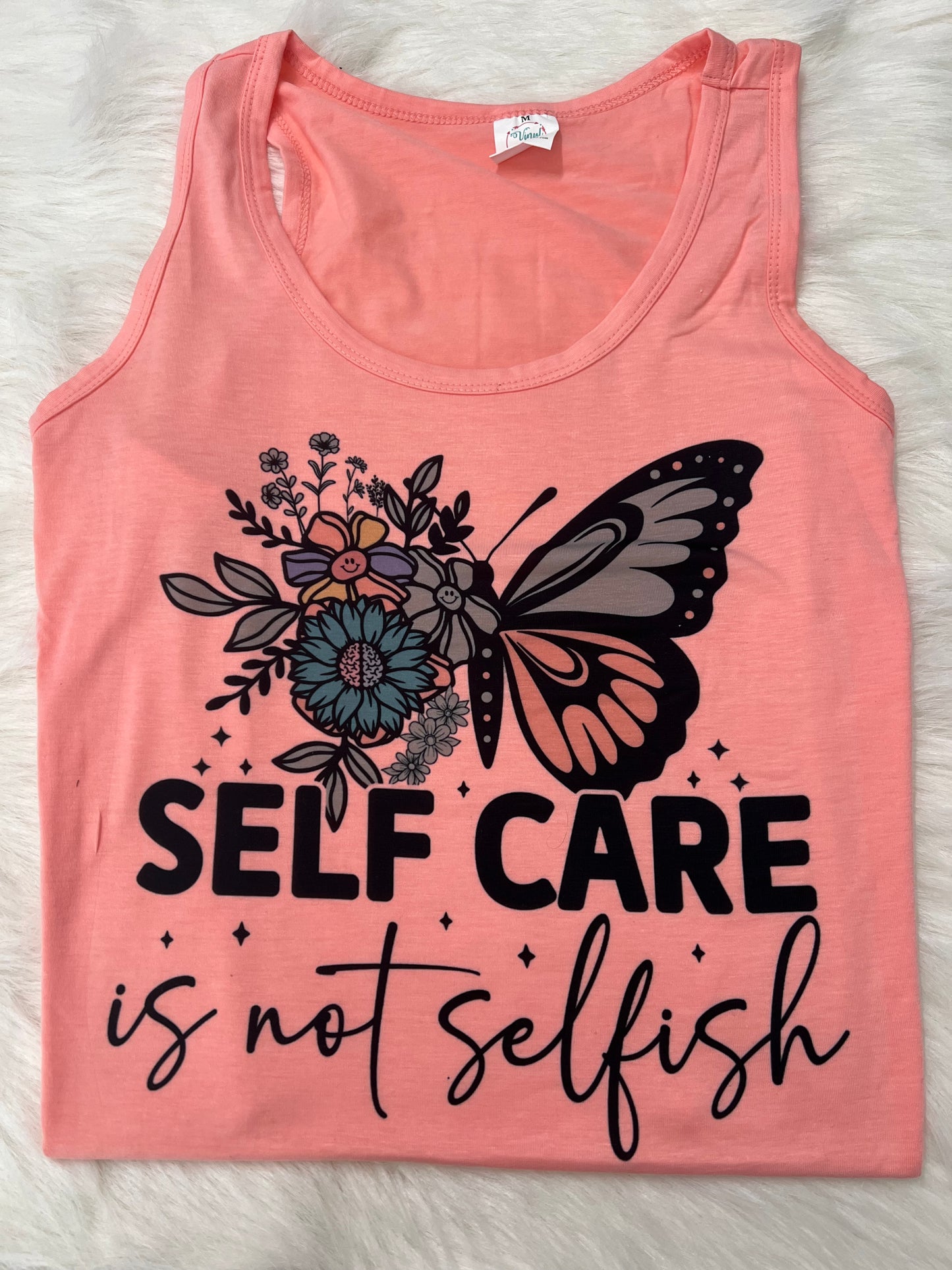 M SELF CARE IS NOT SELFISH TANK