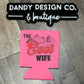 Cool Wife Koozie