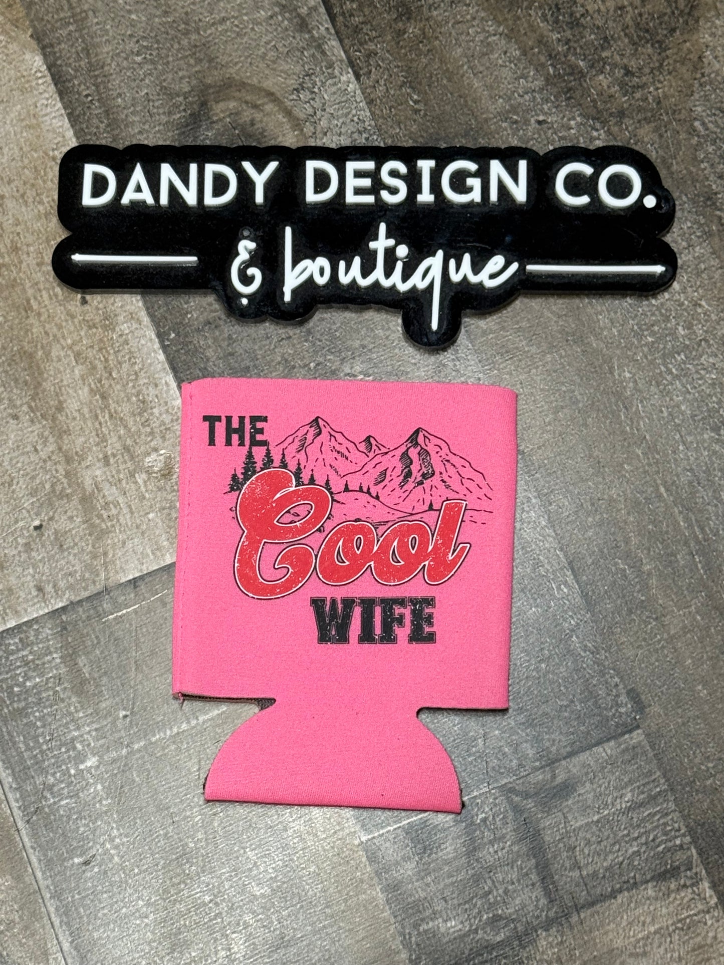 Cool Wife Koozie