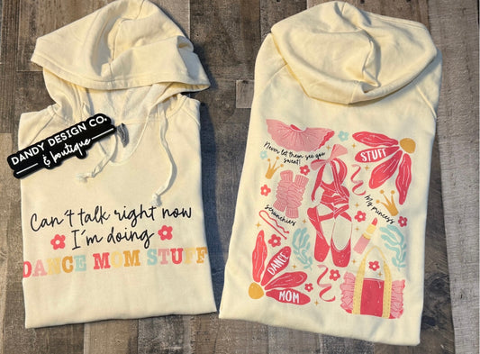 L Dance Mom Hoodie