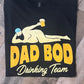 M - Dad Bod Drinking Team Short Sleeve