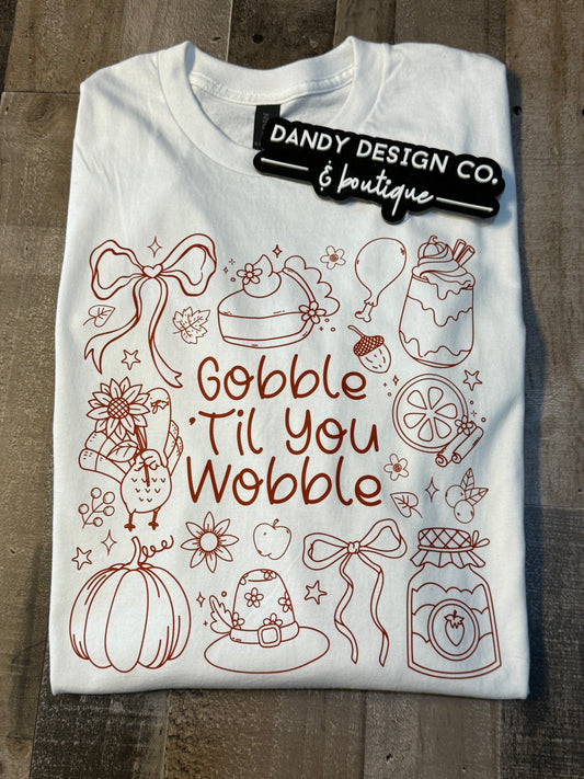 XL Gobble Till You Wobble Long Sleeve Shirt