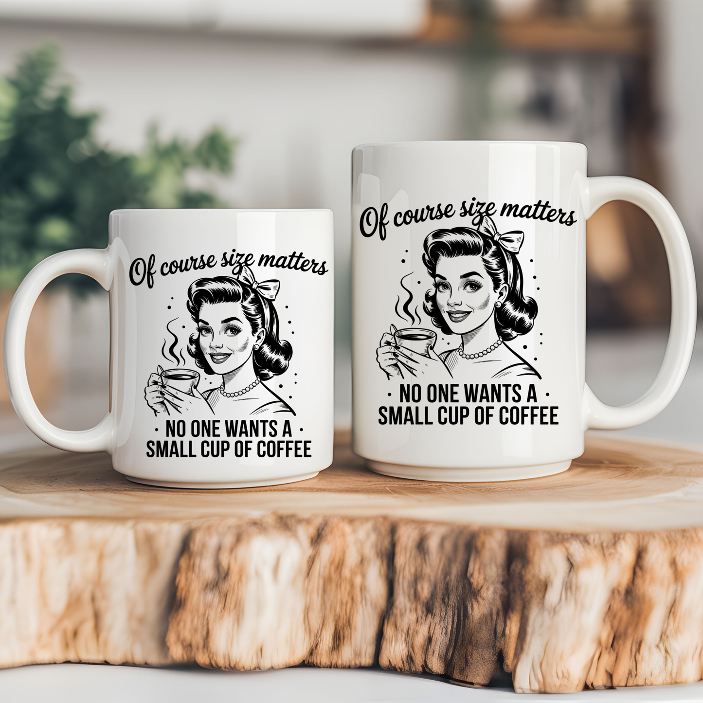 Size Matters - Coffee Mug