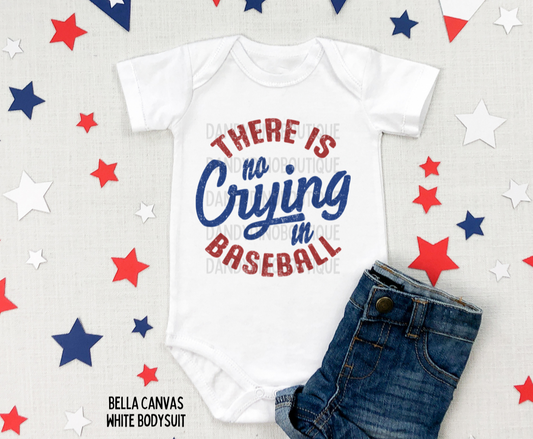 There Is No Crying In Baseball Short Sleeve T-Shirt